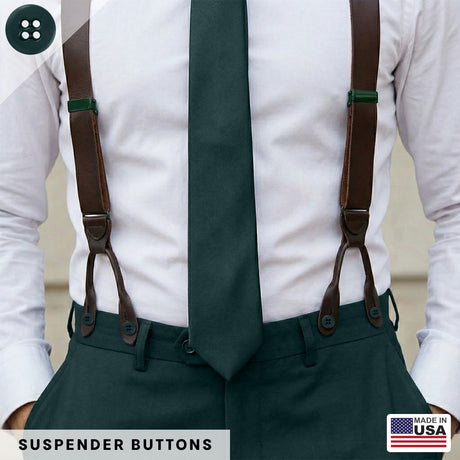 A man in a white shirt, green tie, and pants is wearing brown button-on suspenders attached with authentic Suspender Brace Pant Buttons, made in the USA.