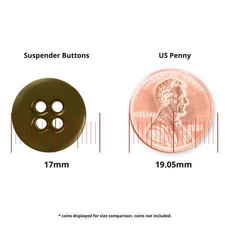 A Suspender Brace Pant Button (17mm)—perfect for military spec suspenders or brace pants—is shown beside a US penny (19.05mm) for size reference. Coins not included.