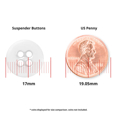 Suspender Brace Pant Button, white, 4-hole, 17mm diameter—commonly used for suspenders—displayed beside a US penny (19.05mm) with measurement lines for size comparison.